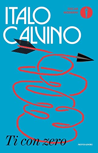 Ti con zero (Oscar moderni) von Mondadori
